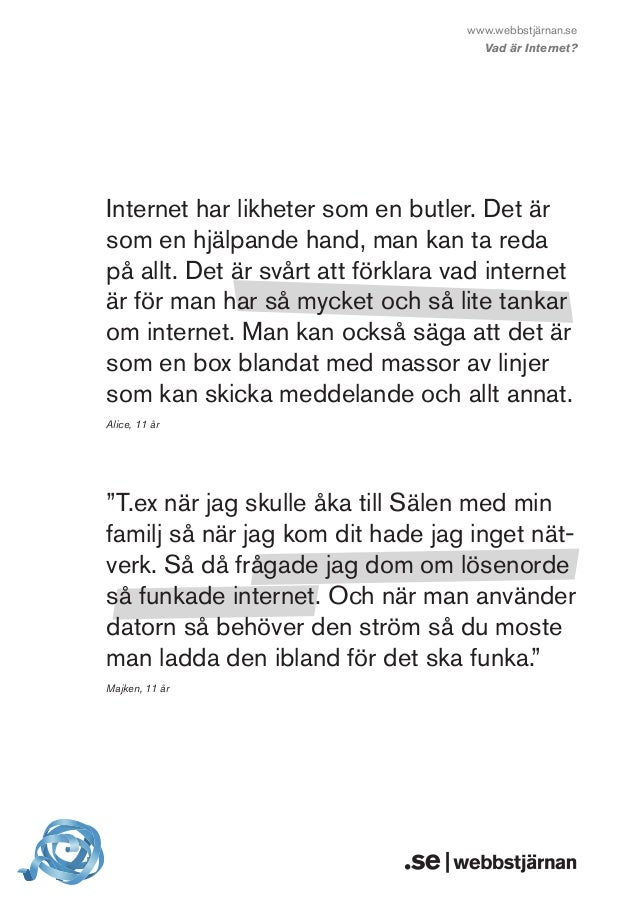 vad har jag för internet